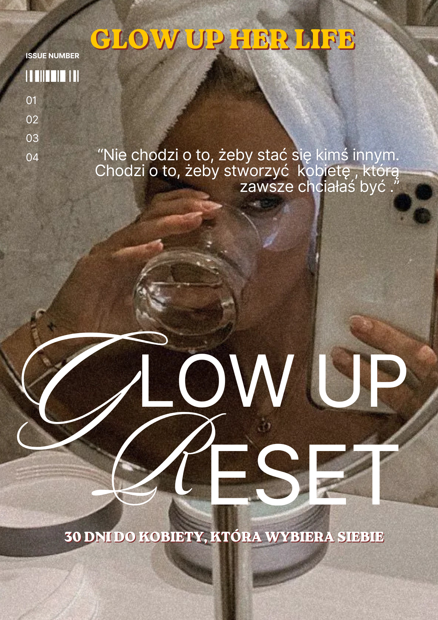 Glow Up Reset